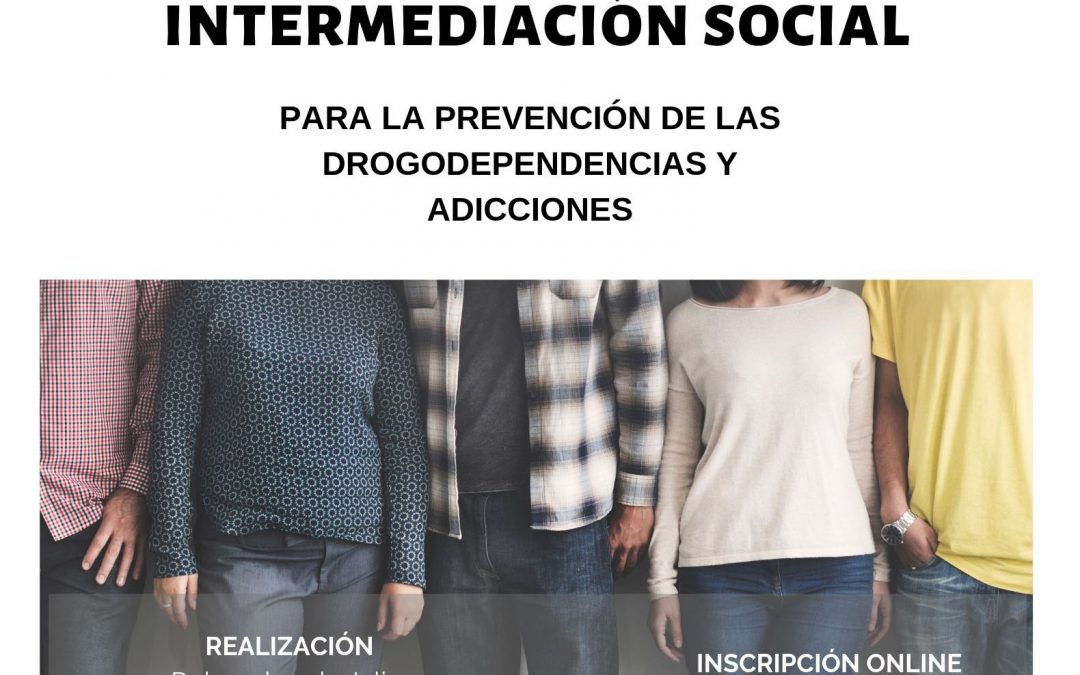 Servicios Sociales estrena su curso de Intermediación Social para la prevención de drogodependencias y adicciones